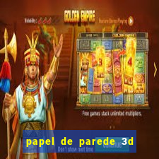 papel de parede 3d para pc